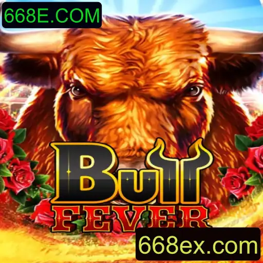 Descubra o Empolgante Mundo de BullFever em 668E.COM
